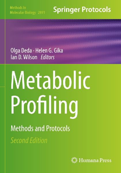 Metabolic Profiling: Methods and Protocols
