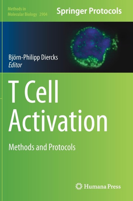 T Cell Activation: Methods and Protocols