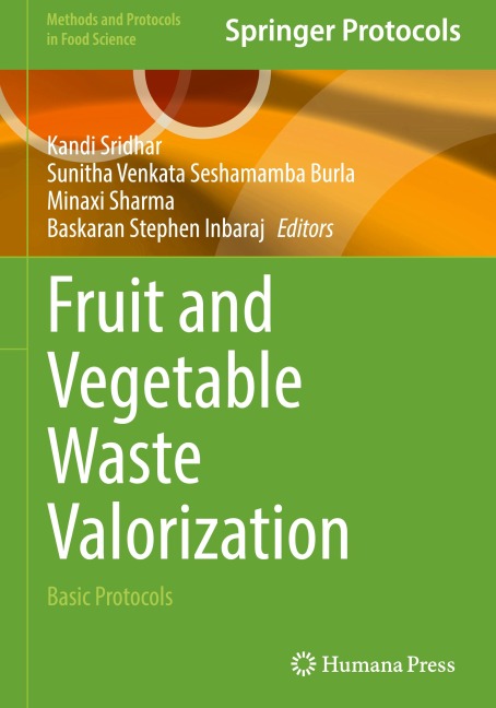 Fruit and Vegetable Waste Valorization: Basic Protocols
