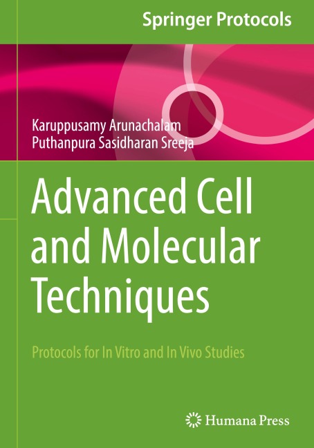 Advanced Cell and Molecular Techniques: Protocols for In Vitro and In Vivo Studies