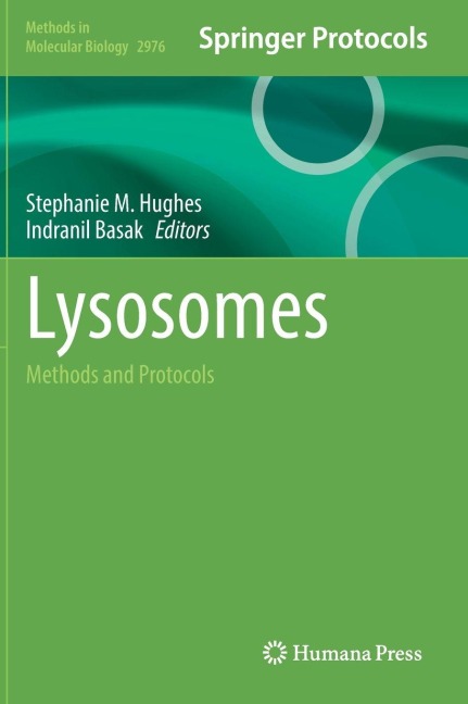 Lysosomes: Methods and Protocols