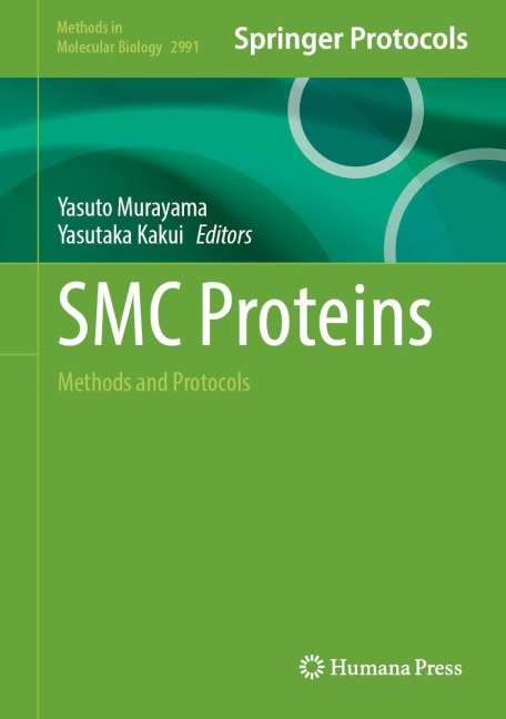 SMC Proteins: Methods and Protocols