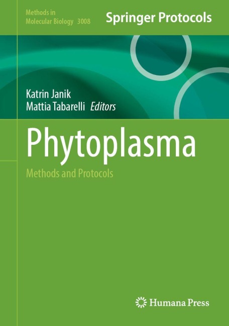 Phytoplasma: Methods and Protocols