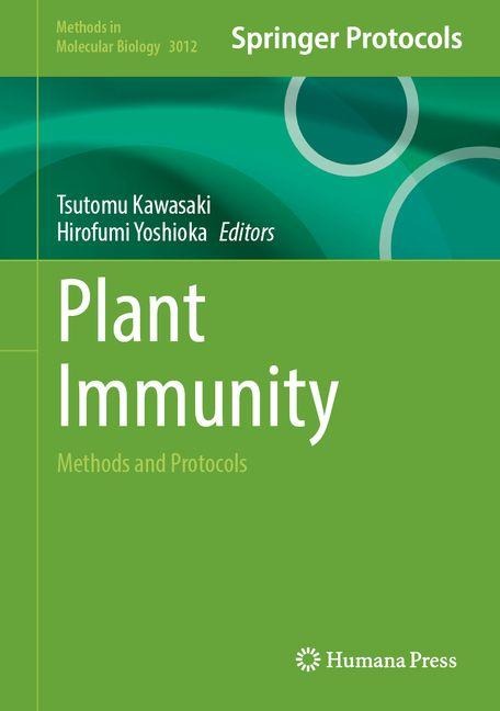 Plant Immunity: Methods and Protocols