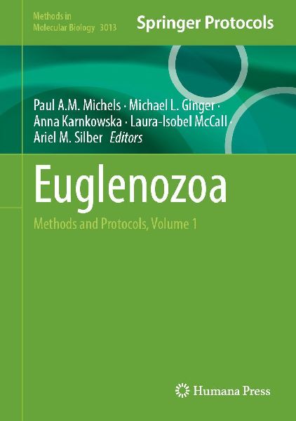 Euglenozoa: Methods and Protocols, Volume 1