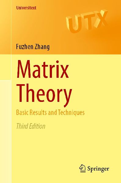 Matrix Theory: Basic Results and Techniques