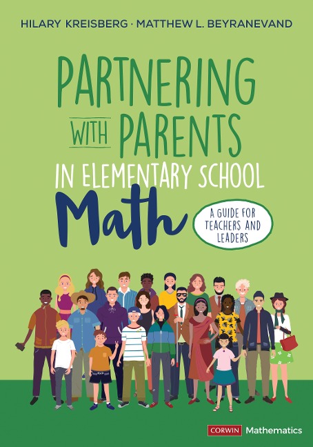 Partnering with Parents in Elementary School Math: A Guide for Teachers and Leaders