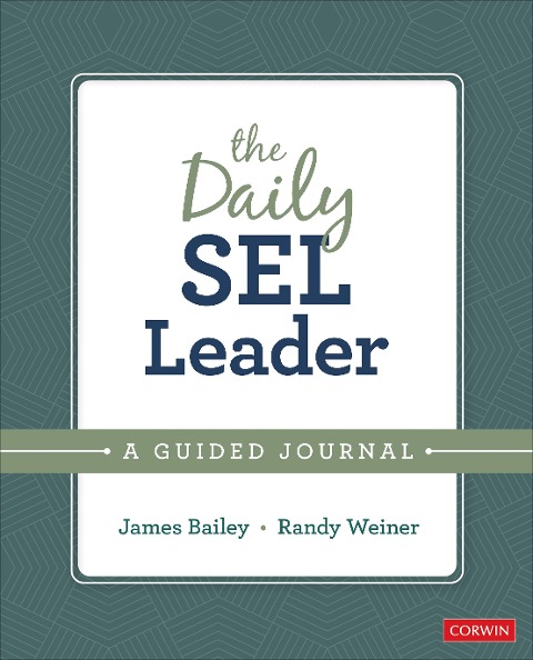 The Daily SEL Leader: A Guided Journal