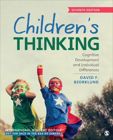 Children¿s Thinking - International Student Edition: Cognitive Development and Individual Differences