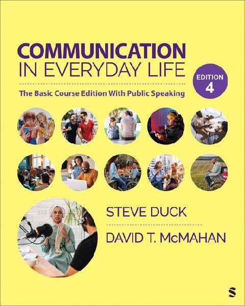 Communication in Everyday Life: The Basic Course Edition with Public Speaking