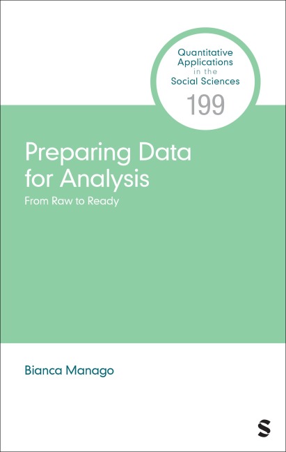 Preparing Data for Analysis: From Raw to Ready