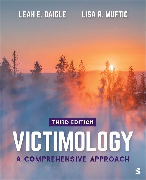 Victimology: A Comprehensive Approach