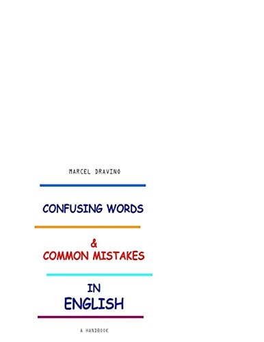 Confusing Words & Common Mistakes in English Common English Mistakes