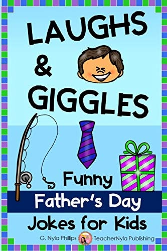 Laughs & Giggles Funny Father's Day Jokes for Kids