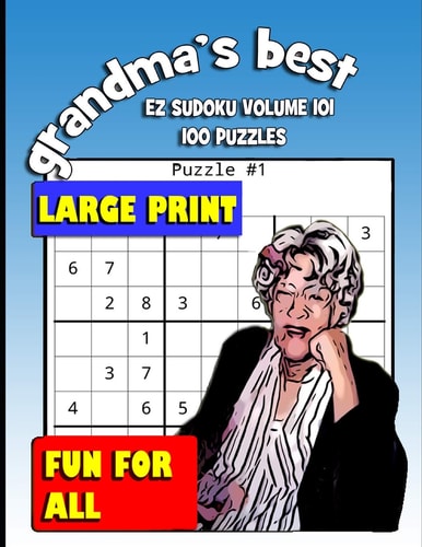 Grandma's Best EZ Sudoku Volume 101