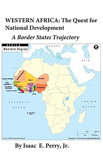 Western Africa The Quest for National Development: a Border States Trajectory