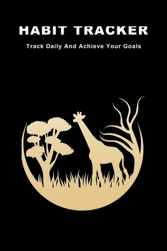 Habit Tracker Track Daily And Achieve Your Goals