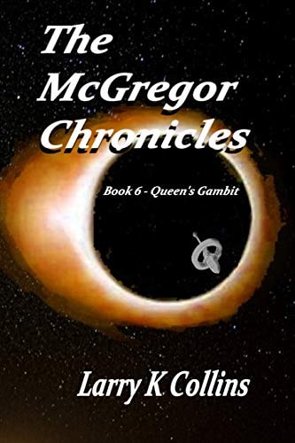 The McGregor Chronicles Book 6 - Queen's Gambit
