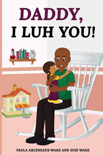 Daddy! I Luh You!