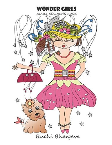 Wonder Girls- Adult Coloring Book Wonder Girls- a Coloring Book for Adults
