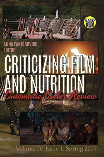 Criticizing Film and Nutrition Spring 2019