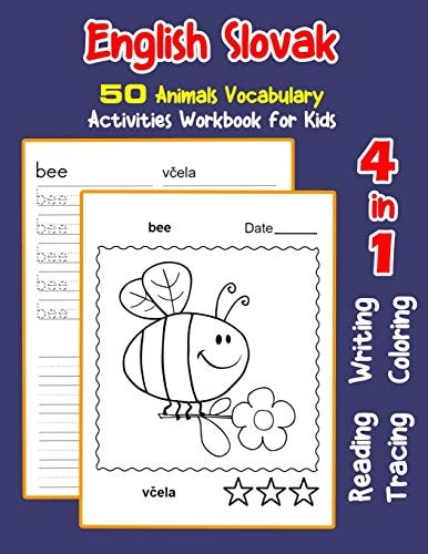 English Slovak 50 Animals Vocabulary Activities Workbook for Kids 4 in 1 Reading Writing Tracing and Coloring Worksheets