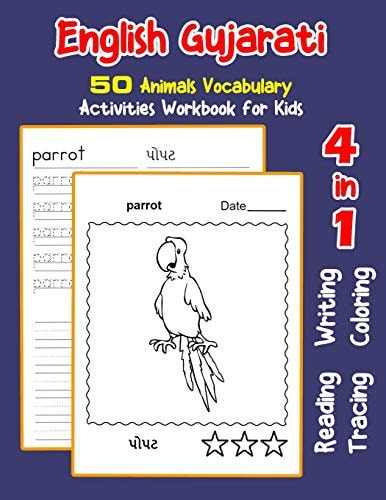 English Gujarati 50 Animals Vocabulary Activities Workbook for Kids 4 in 1 Reading Writing Tracing and Coloring Worksheets