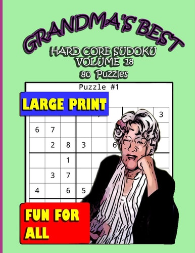 Grandma's Best Hard Core Sudoku Volume 18