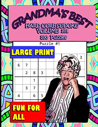 Grandma's Best Hard Core Sudoku Volume 101