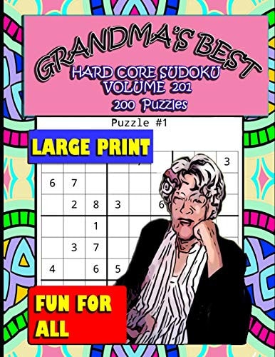 Grandma's Best Hard Core Sudoku Volume 201