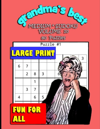 Grandma's Best Medium Sudoku Volume 10