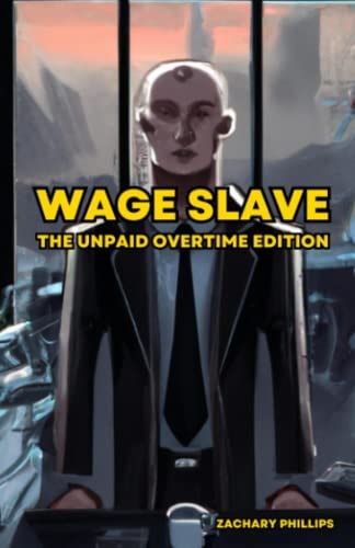 Wage Slave Anthology