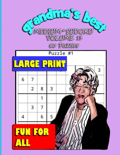 Grandma's Best Medium Sudoku Volume 13