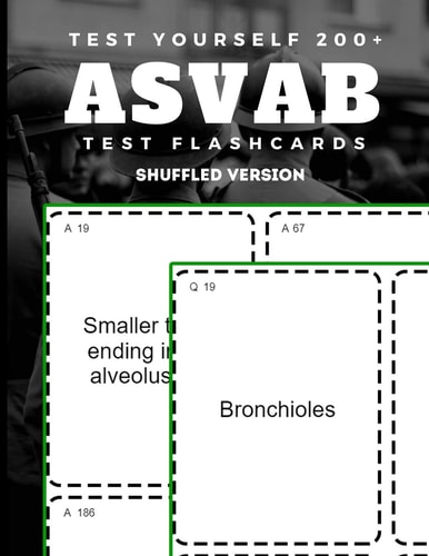 Test Yourself 200+ ASVAB Test Flashcards Shuffled Version Practice Strategies Study Book for the Armed Services Vocational Aptitude Battery