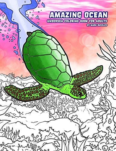 Amazing Ocean Undersea Coloring Book for Adults