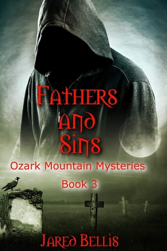 Fathers and Sins Ozark Mountain Mysteries Book 3