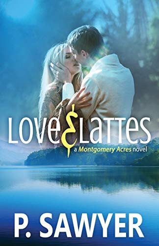 Love & Lattes A Montgomery Acres Novel