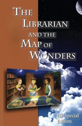 The Librarian and the Map of Wonders ISP Special Edition