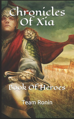 Chronicles Of Xia Book Of Heroes
