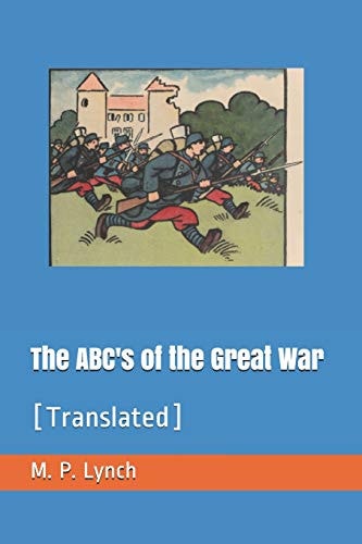 The ABC's of the Great War [Translated]