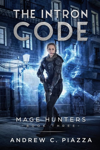 The Intron Code An Urban Fantasy Action Adventure