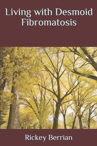 Living with Desmoid Fibromatosis