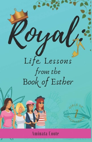 Royal Lessons from the Book of Esther