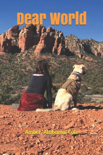 Dear World Letters from a Lost Girl (and Her Dog)