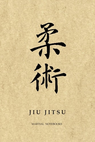 Martial Notebooks JIU JITSU Parchment 6 X 9