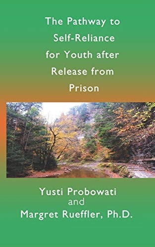 The Pathway to Self-Reliance for Youth After Release from Prison