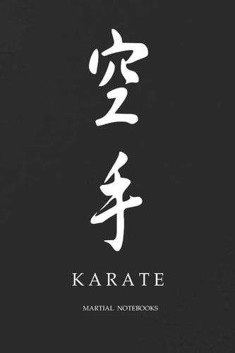 Martial Notebooks KARATE Black Cover 6 X 9