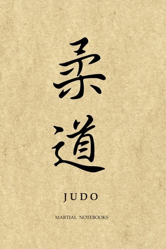 Martial Notebooks JUDO Parchment-Looking Cover 6 X 9