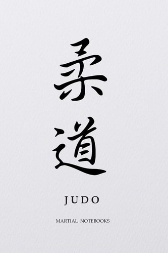 Martial Notebooks JUDO White Cover 6 X 9