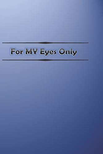 For My Eyes Only